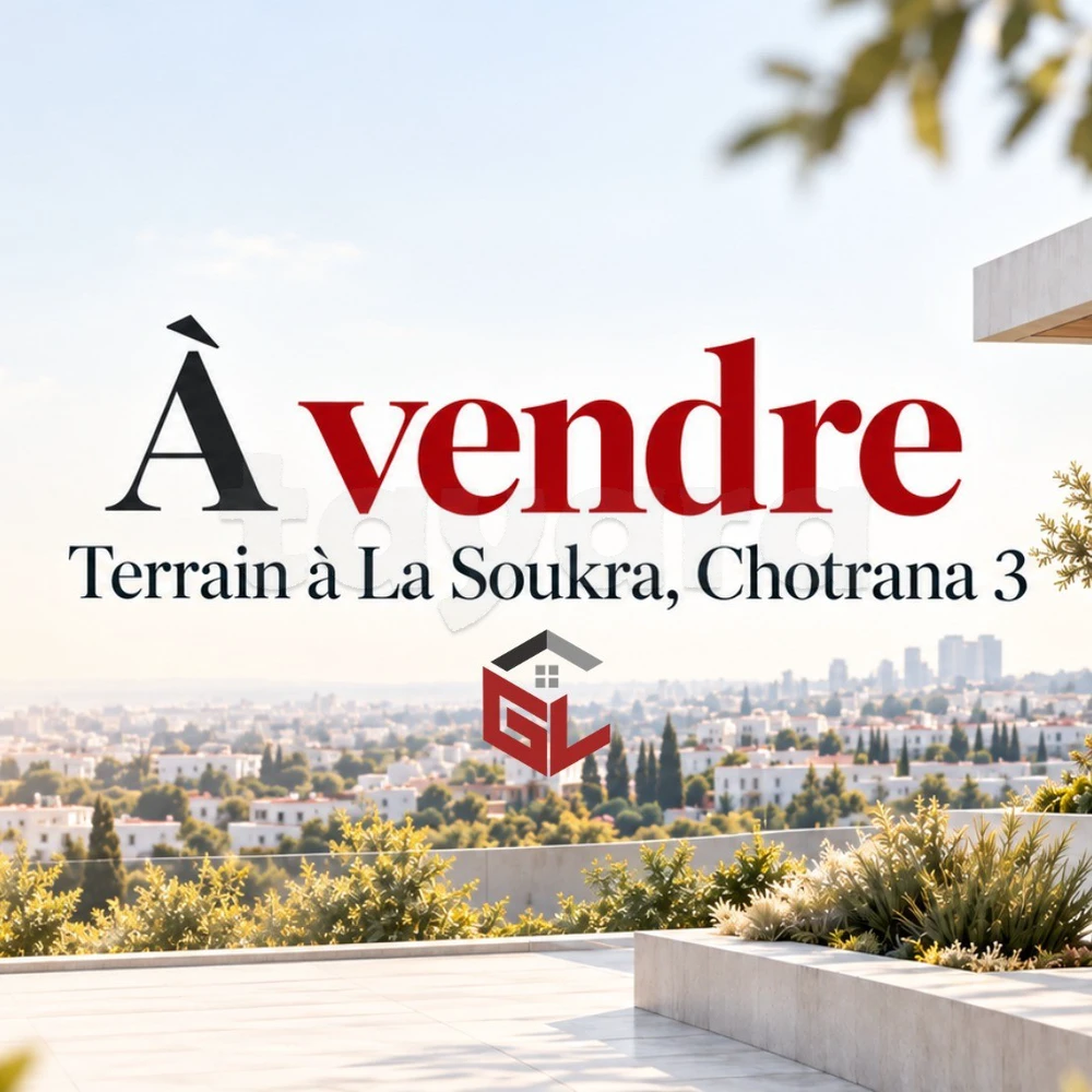 A Vendre Terrain à Chotrana 3