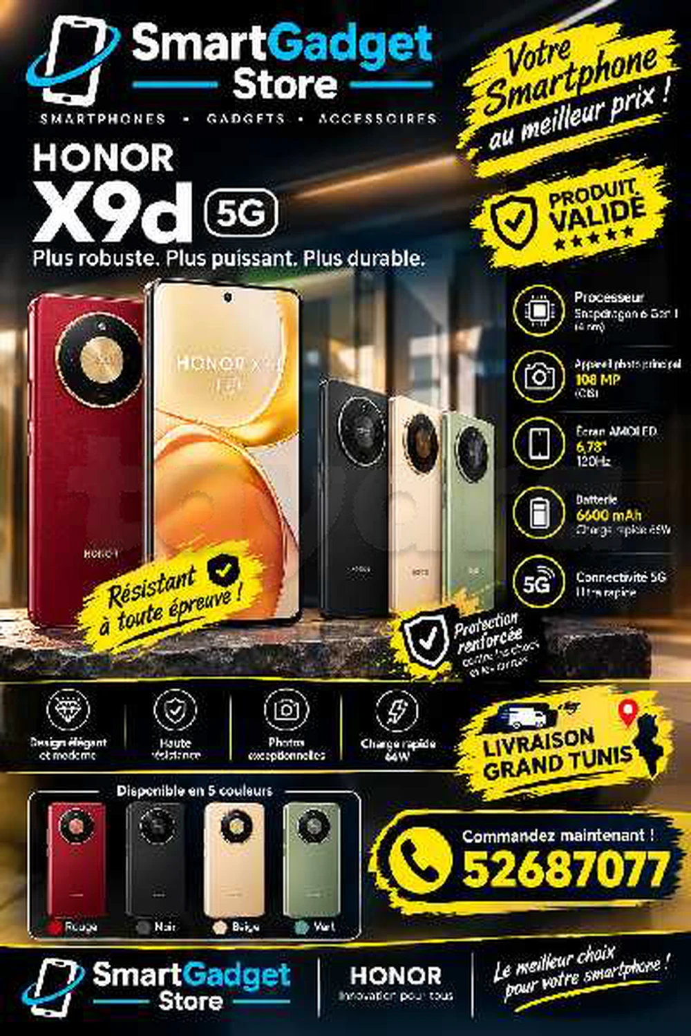 Honor X9d 5G Snapdragon 6 Gen 4 Neuf cacheté sous blister 
📞52.687.077📞