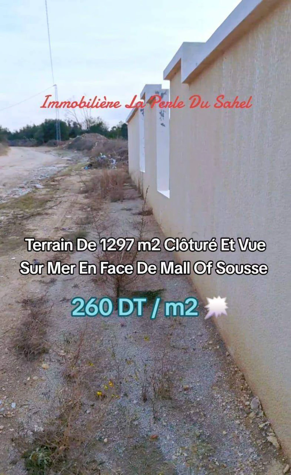 Terrain 1297 m2 Clôturé et Vue sur mer en face de Mall Of Sousse