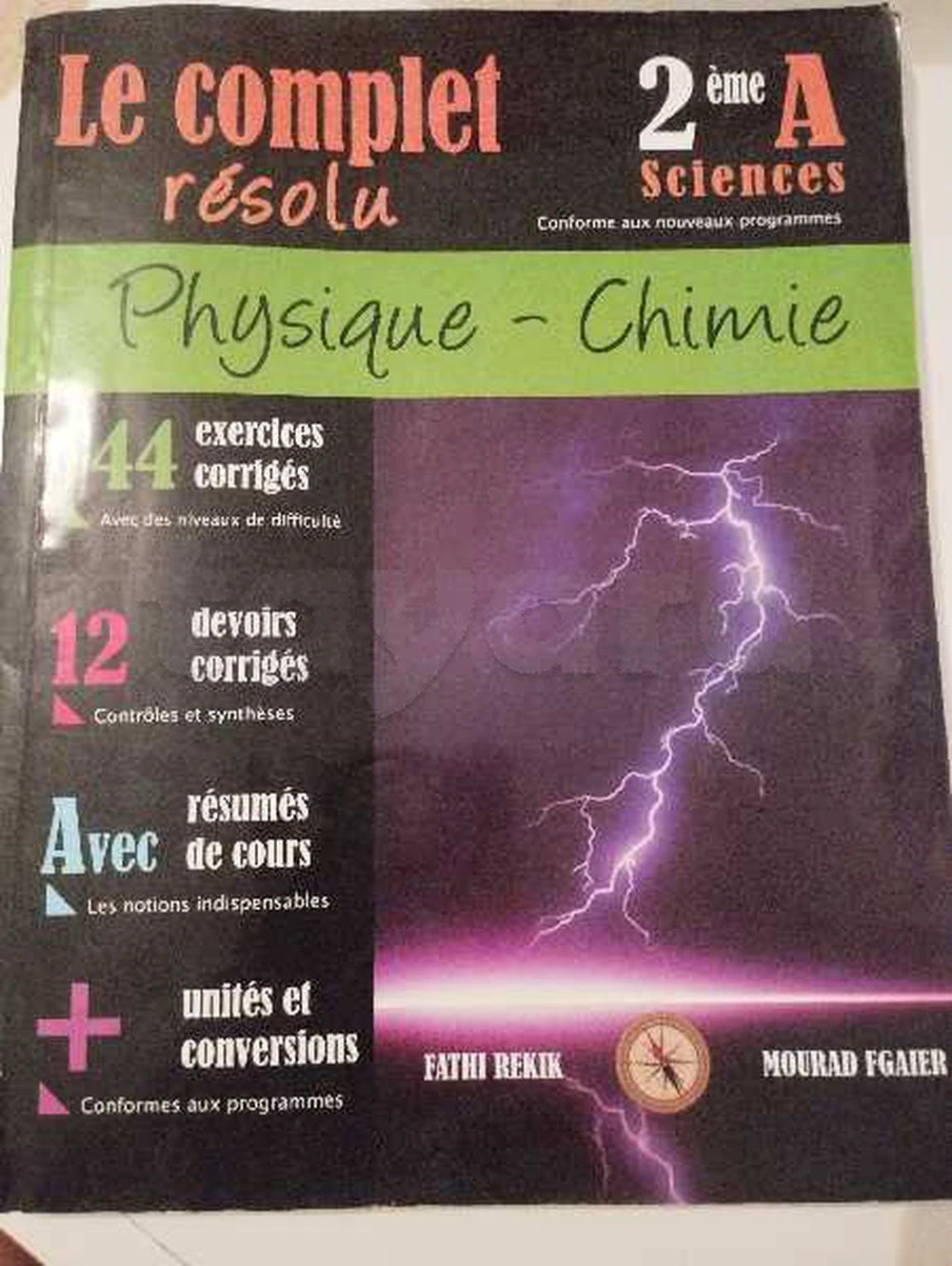 Le Complet Résolu Physique-Chimie – 2ème Sciences
