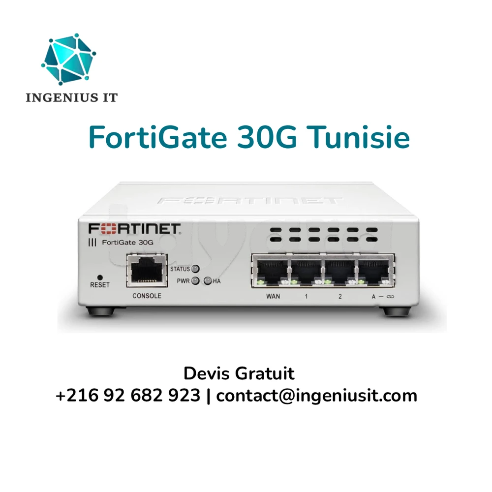 FortiGate 30G Tunisie