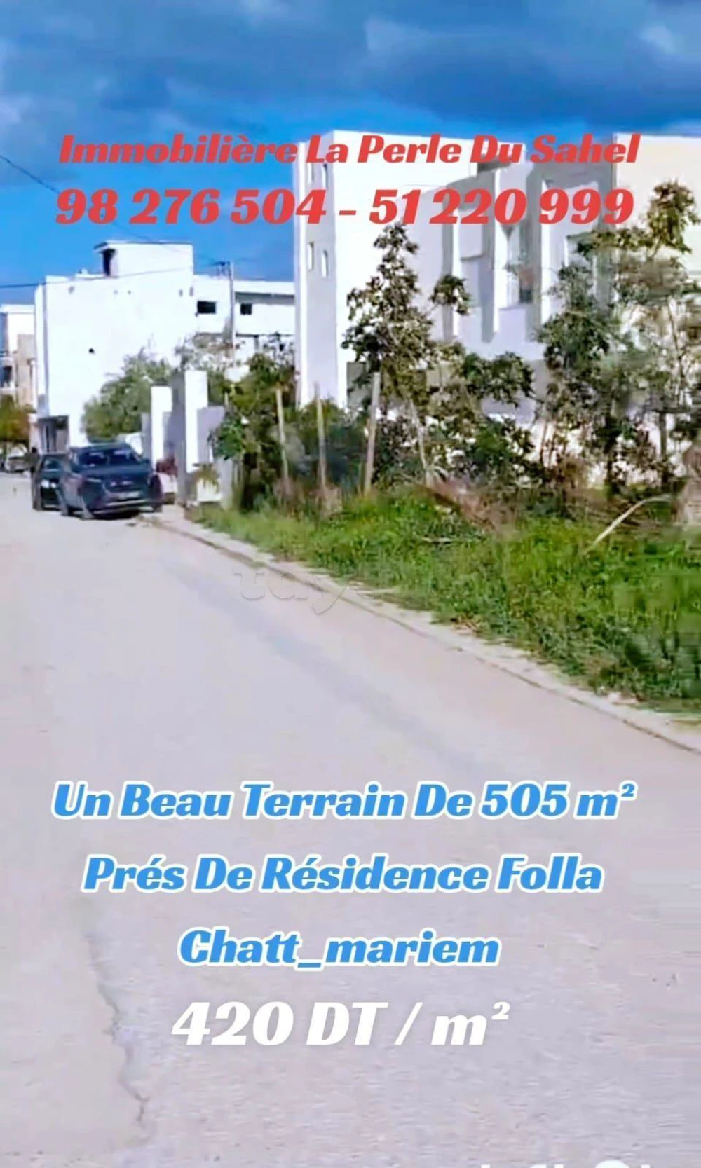 UN BEAU TERRAIN DE 505 m2 A CHATT-MARIEM